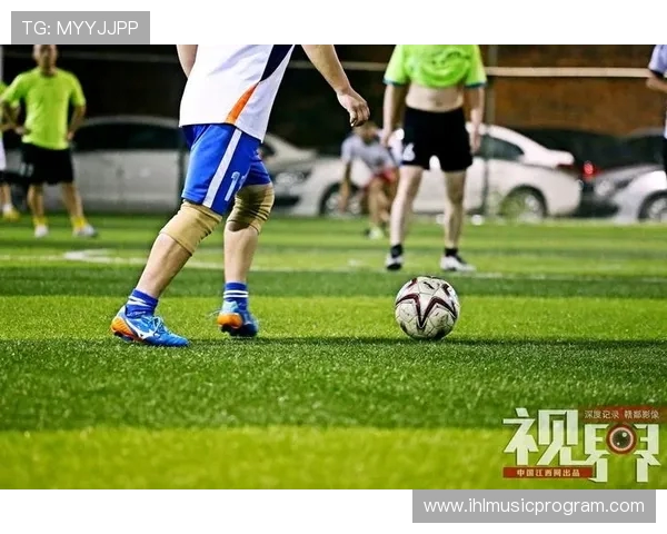 从球场激情到团队精神足球如何全面改变一个人的成长与人生新轨迹 从球场激情到团队精神足球如何全面改变一个人的成长与人生新轨迹