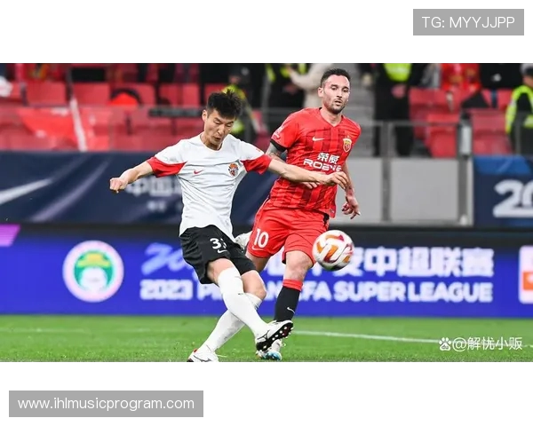 2018年中超联赛精彩对决申花与权健的激烈较量回顾